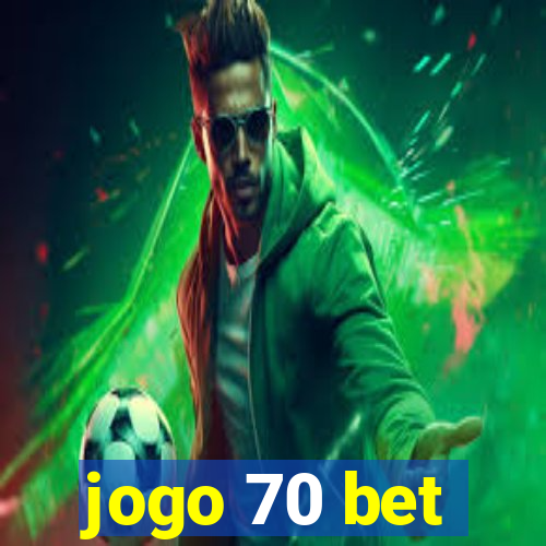 jogo 70 bet